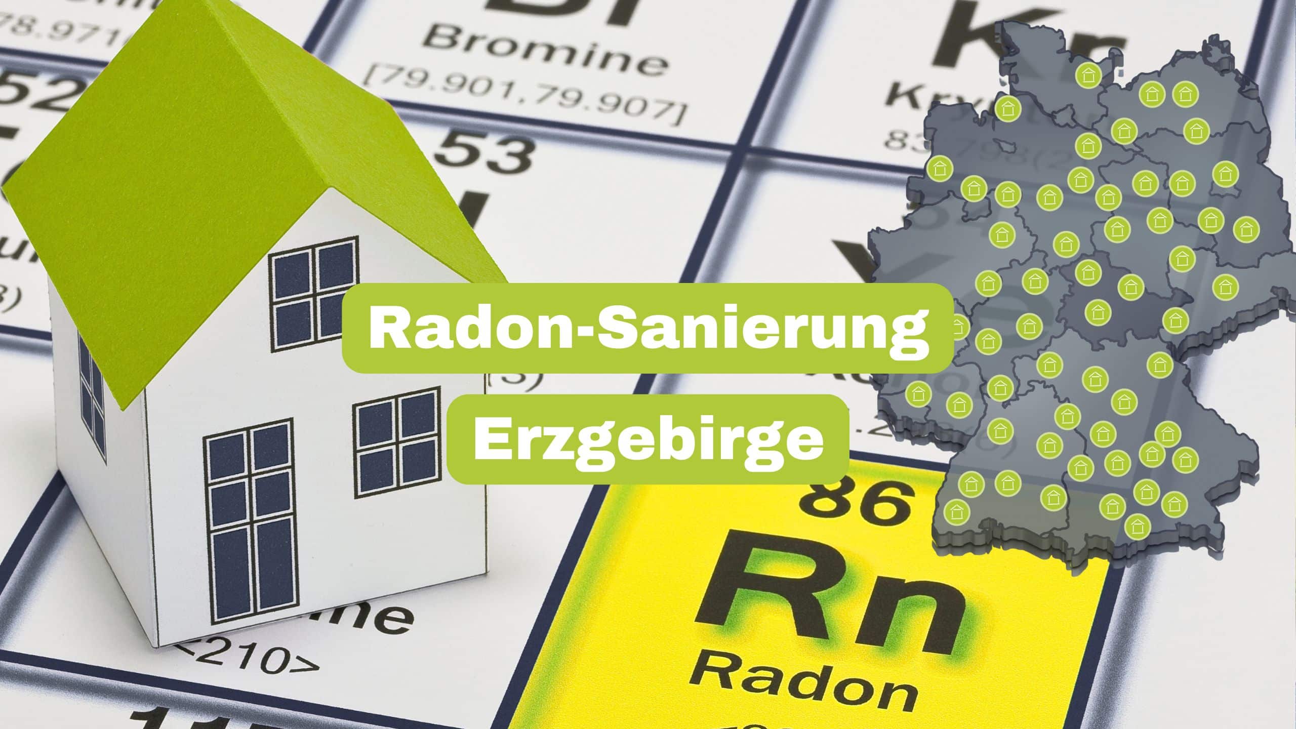 Radon-Sanierung Erzgebirge