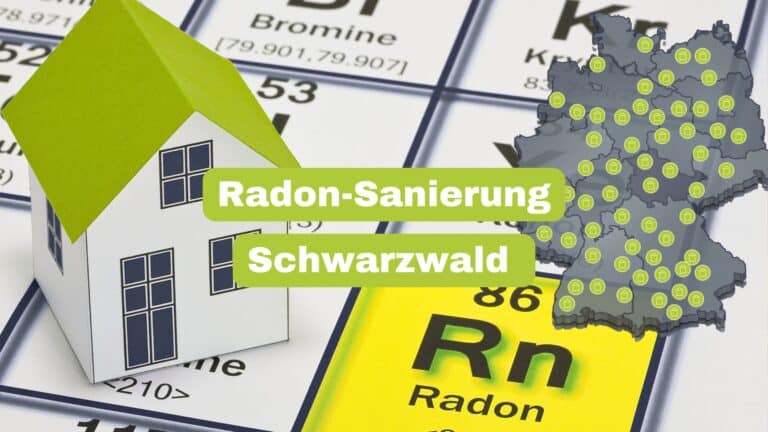 Radon-Sanierung Schwarzwald
