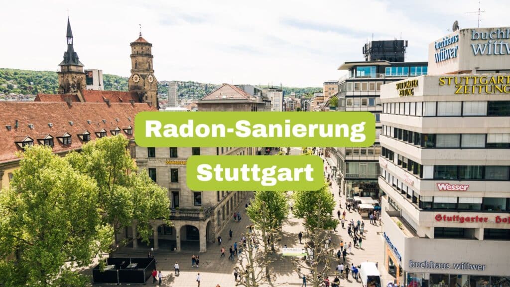 Radon-Sanierung Stuttgart